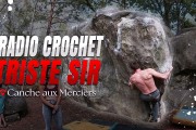 Escalade à Fontainebleau - Triste sir assis, 7a et Radio crochet, 7a